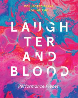 Laughter And Blood : The Collected Plays Vol 2 – Manjula Padmanabhan