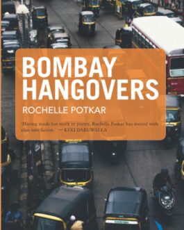 Bombay Hangovers – Rochelle Potkar