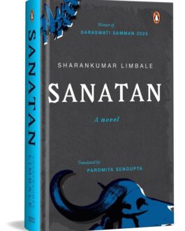 Sanatan – Sharankumar Limbale, Tr Paromita Sengupta (Hardcover)