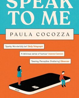 Speak To Me – Paula Cocozza