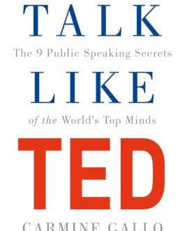 Talk Like TED – Carmine Gallo