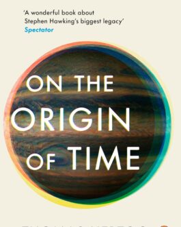 On The Origin Of Time – Thomas Hertog