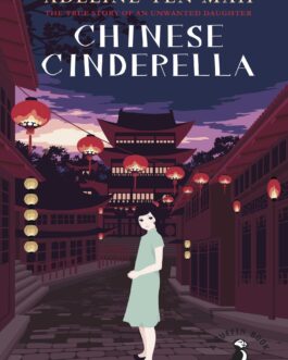 Chinese Cinderella – Adeline Yen Mah