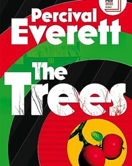 The Trees – Percival Everett
