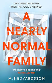 A Nearly Normal Family – M.T. Edvardsson