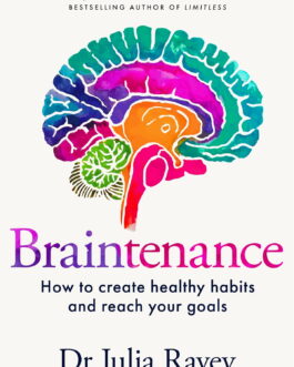 Braintenance – Dr Julia Ravey