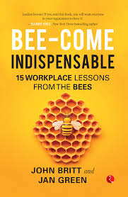 Bee-Come Indispensable – John Britt & Jan Green