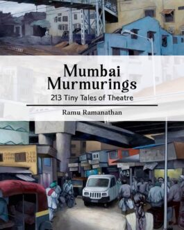Mumbai Murmurings – Ramu Ramanathan