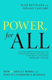 Power, For All – Julie Battilana & Tiziana Casciaro