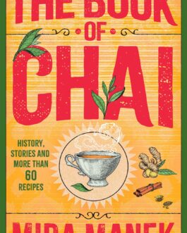 The Book of Chai – Mira Manek (Hardcover)