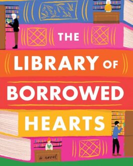 The Library of Borrowed Hearts – Lucy Gilmore
