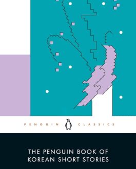 The Penguin Book Of Korean Short Stories – Ed. Bruce Fulton