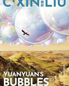 Yuanyuan’s Bubbles – Cixin Liu