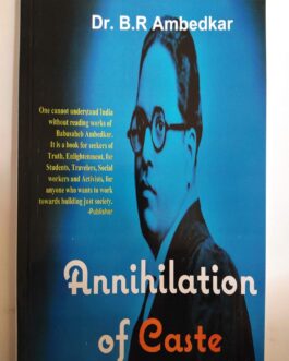 Annihilation of Caste – Dr. B.R. Ambedkar