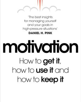 Motivation : How to get it, how to use it and how to keep it – Stefan Falk