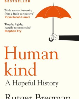 Humankind – Rutger Bregman