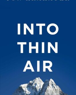 Into Thin Air – Jon Krakauer