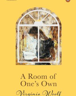 A Room of One’s Own – Virginia Woolf (Hardcover)