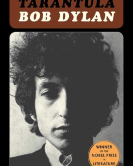 Tarantula – Bob Dylan