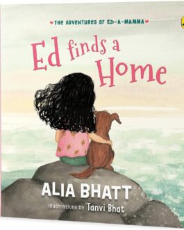 Ed finds a Home – Alia Bhatt