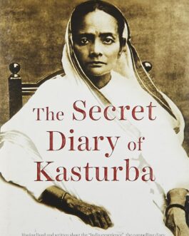 The Secret Diary of Kasturba – Neelima Dalmia Adhar