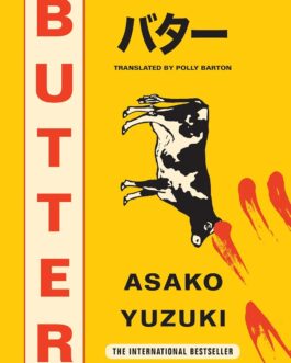 Butter – Asako Yuzuki