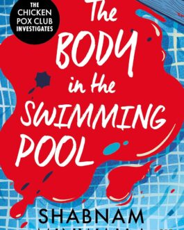 The Body in the Swimming Pool – Shabnam Minwalla
