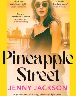 Pineapple Street – Jenny Jackson