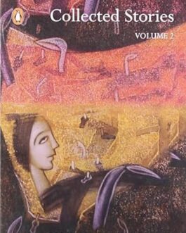 Collected Stories : Volume 2 – Shashi Deshpande