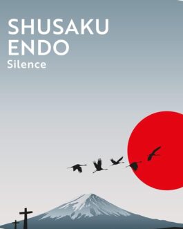 Silence – Shusaku Endo