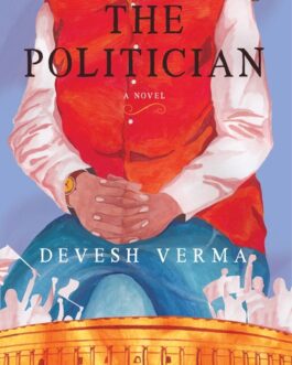 The Politician – Devesh Verma