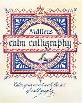 Calm Calligraphy – Ragni Malleus Enrico