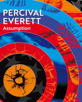 Assumption – Percival Everett