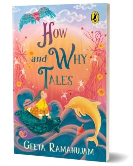 How and Why Tales – Geeta Ramanujam