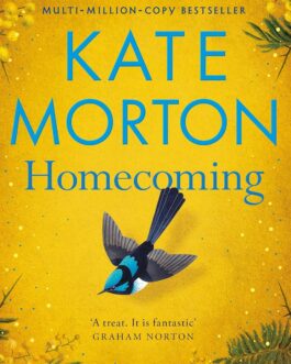 Homecoming – Kate Morton