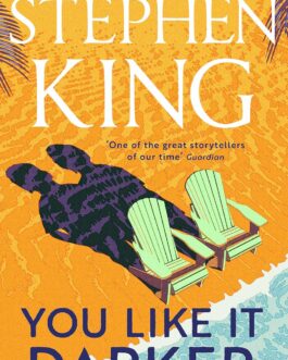 You Like It Darker – Stephen King