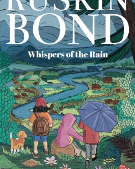 Whispers of the Rain – Ruskin Bond