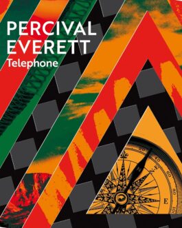 Telephone – Percival Everett