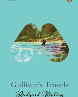 Gulliver’s Travels – Jonathan Swift