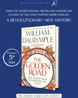 The Golden Road : How Ancient India Transformed The World – William Dalrymple (Free Tote Bag)