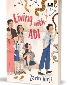 Living with Adi : A middle-grade novel about an autistic teenager navigating through life – Zarin Virji