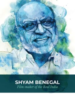 Shyam Benegal : Film-maker of the Real India – Arjun Sengupta