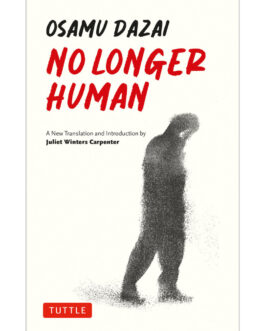 No Longer Human – Osamu Dazai