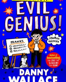 Operation : Evil Genius – Danny Wallace, Illustrated by Gemma Correll