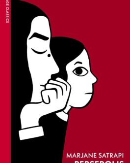 Persepolis – Marjane Satrapi ( Volume 1 & 2 )