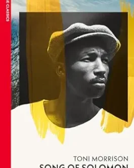 Song Of Solomon – Toni Morrison