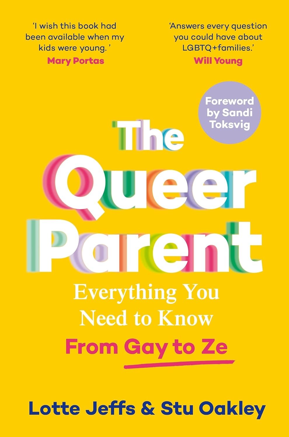The Queer Parent - Lotte Jeffs & Stu Oakley