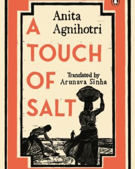 A Touch Of Salt – Anita Agnihotri