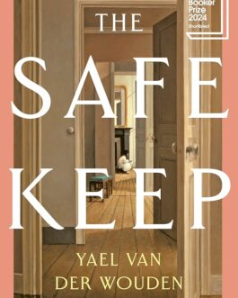 The Safekeep – Yael Van Der Wouden