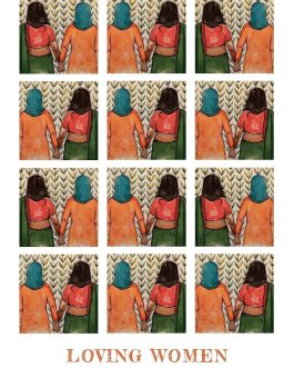 Loving Women : Being Lesbian in Underprivileged India – Maya Sharma